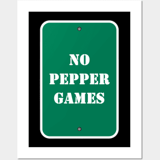 No Pepper Games Posters and Art